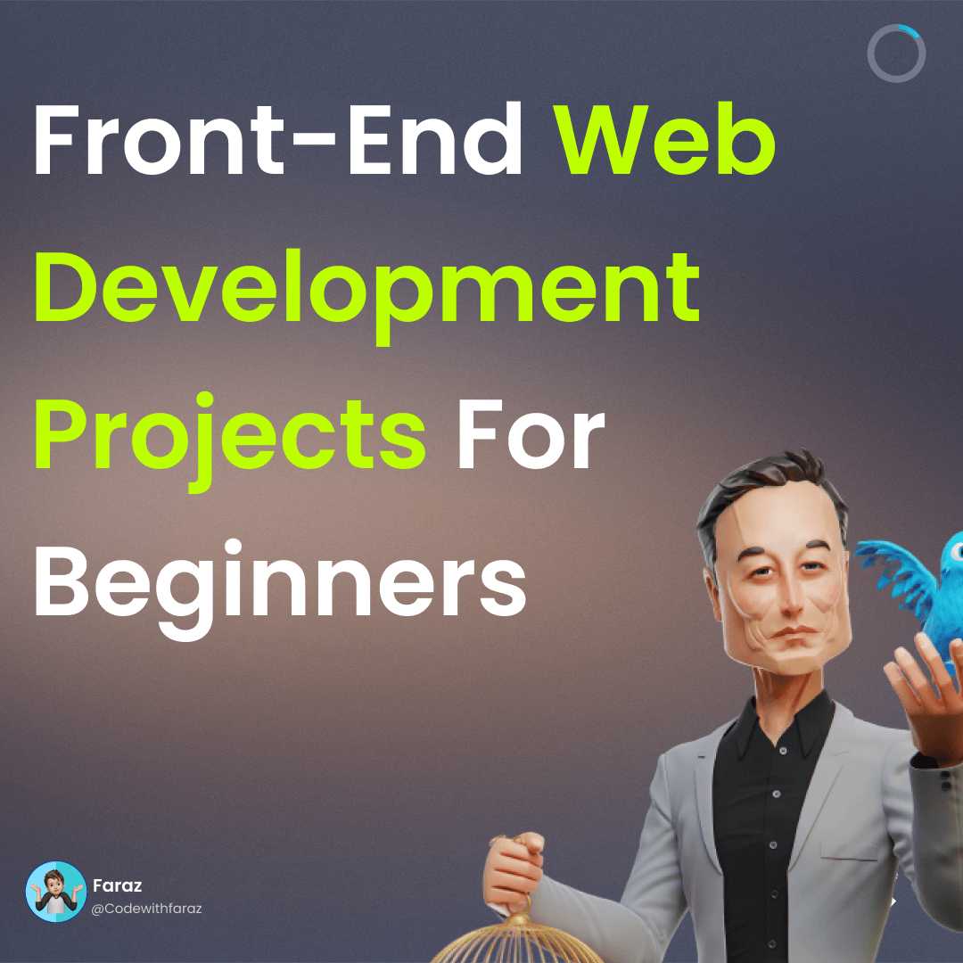 Front-End Web Development Projects for Beginners